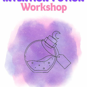 Intention Potion Workshop